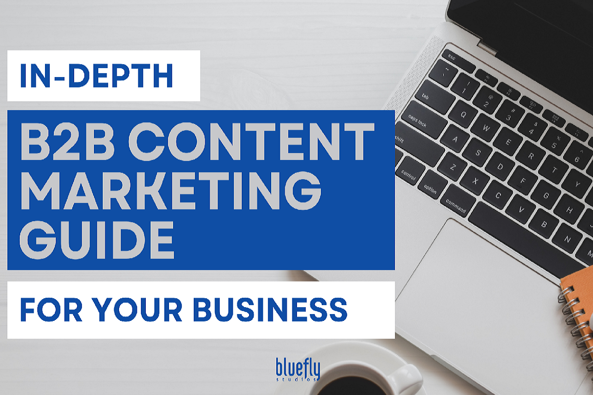 B2B Content Marketing: 6 Strategies To Elevate Your Game